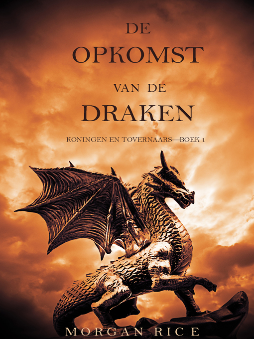 Cover image for De Opkomst Van De Draken (Koningen En Tovernaars—Boek 1)